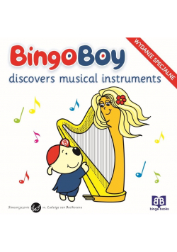 Bingo Boy discovers musical instruments