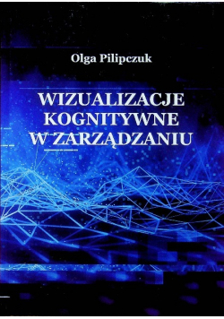 Wizualizacje kognitywne w zarządzaniu