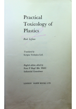 Practical Toxicology of plastics