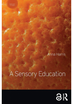 A Sensory Education