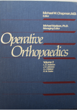 Operative Orthopedics Volume 2