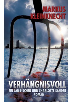 Verhängnisvoll