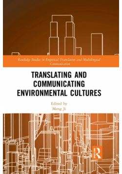 Translating and Communicating Environmental Cultures