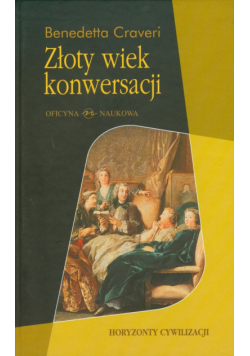 Złoty wiek konwersacji