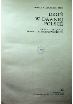 Broń w dawnej Polsce