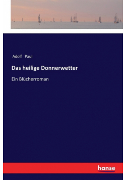 Das heilige Donnerwetter