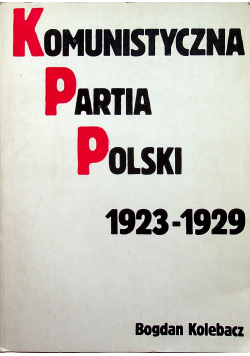 Komunistyczna Partia Polski 1923 - 1929