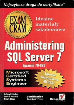 Administering SQL Server 7