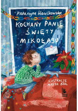 Kochany Panie Święty Mikołaju