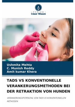 Tads Vs Konventionelle Verankerungsmethoden Bei Der Retraktion Von Hunden