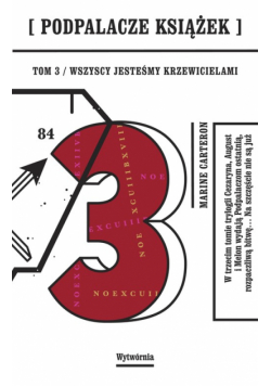 Podpalacze książek 3 Wszyscy jesteśmy krzewicielami