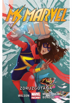 Ms Marvel Tom 3 Zdruzgotana
