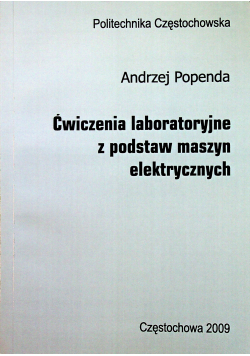 Ćwiczenia laboratoryjne z podstaw maszyn elektrycznych