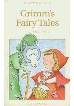 Grimm Wilhelm - Grimm's Fairy Tales
