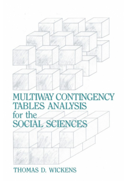 Multiway Contingency Tables Analysis for the Social Sciences