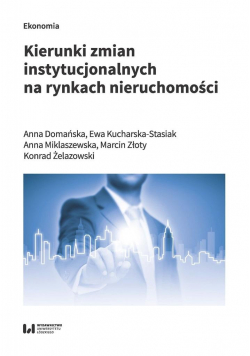 Kierunki zmian instytucjonalnych na rynkach...