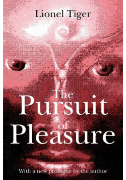 The Pursuit of Pleasure