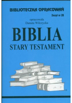 Biblioteczka Opracowań Biblia Stary Testament