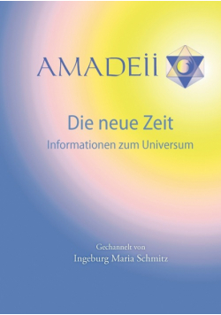 Amadeii - Die neue Zeit