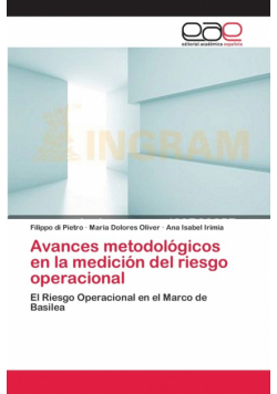 Avances metodológicos en la medición del riesgo operacional