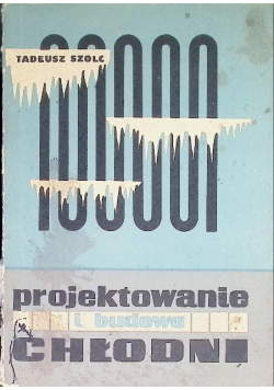 Projektowanie i budowa chłodni