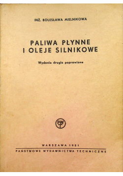 Paliwa płynne i oleje silnikowe