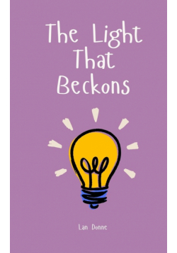 The Light That Beckons