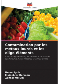 Contamination par les métaux lourds et les oligo-éléments