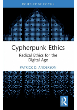 Cypherpunk Ethics