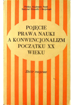 Pojęcie prawa nauki a konwencjonalizm początku XX wieku