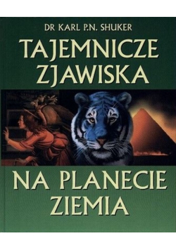 Tajemnicze zjawiska na planecie Ziemia