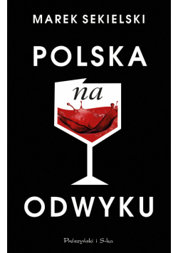 Polska na odwyku