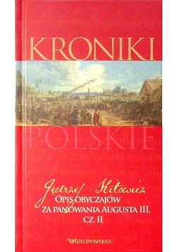 Opis obyczajów za panowania Augusta III cz II