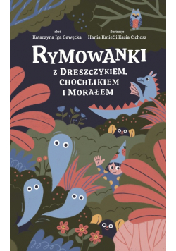 Rymowanki z dreszczykiem chochlikiem i morałem