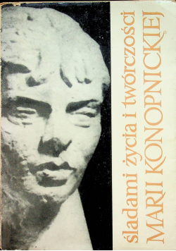 Śladami życia i twórczości Marii Konopnickiej II obieg