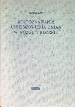 Rozpoznawanie umiejscowienia zmian w mózgu i rdzeniu