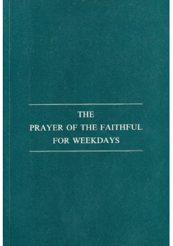 The Prayer of the Faithful for Weekdays