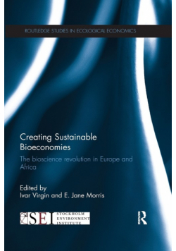 Creating Sustainable Bioeconomies