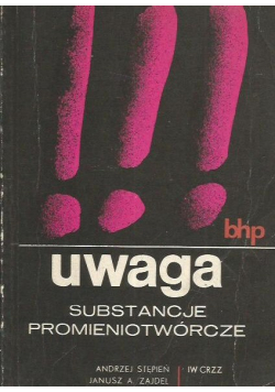 Uwaga substancje promieniotwórcze