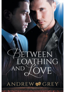 Between Loathing and Love