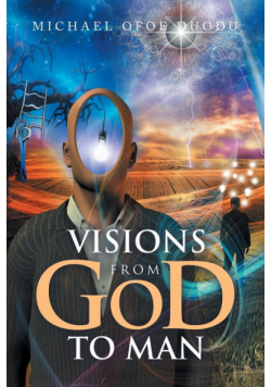 Visions From God To Man