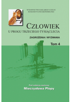 Człowiek u progu trzeciego tysiąclecia tom 4