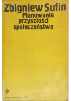 Planowanie przyszłości społeczeństwa