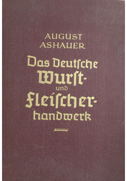Das deutsche wurst und fleischer handwerk 1939 r