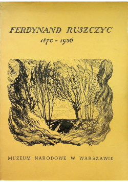 Ferdynand Ruszczyc 1870 1936