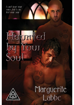 Haunted by Your Soul