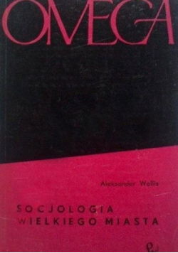 Socjologia wielkiego miasta