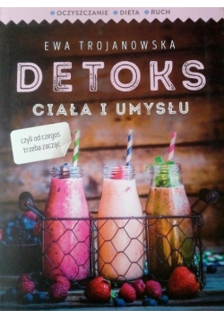 Detoks ciała i umysłu