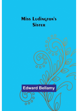 Miss Ludington's Sister