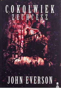 Cokolwiek zechcesz